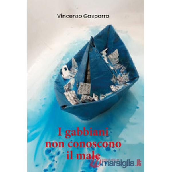 Gabbiani non conoscono il male (I)