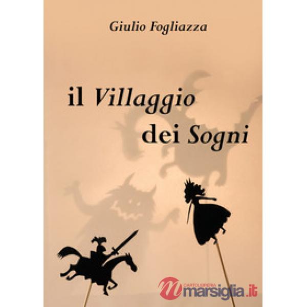 Villaggio dei sogni (Il)