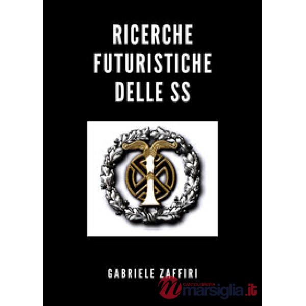 Ricerche futuristiche delle SS