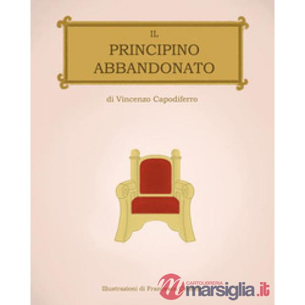 Principino abbandonato (Il)