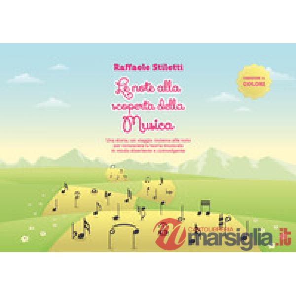 Note alla scoperta della musica (Le)
