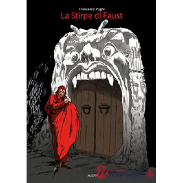 Stirpe di Faust (La)