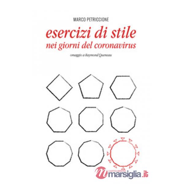 Esercizi di stile nei giorni del Coronavirus