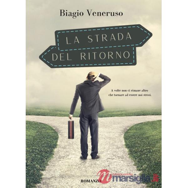 Strada del ritorno (La)