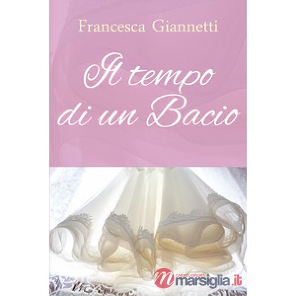 Tempo di un bacio (Il)
