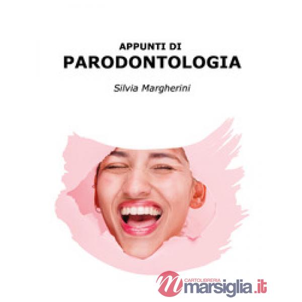 Appunti di parodontologia