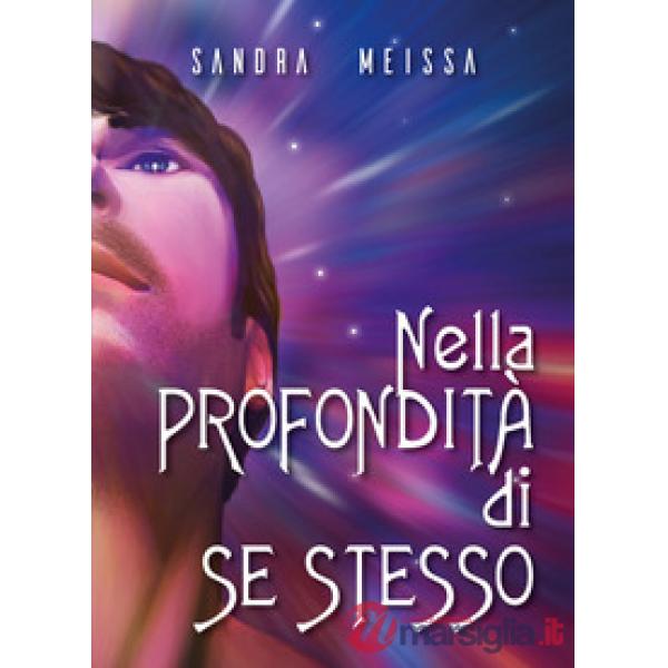 Nella profondità di se stesso
