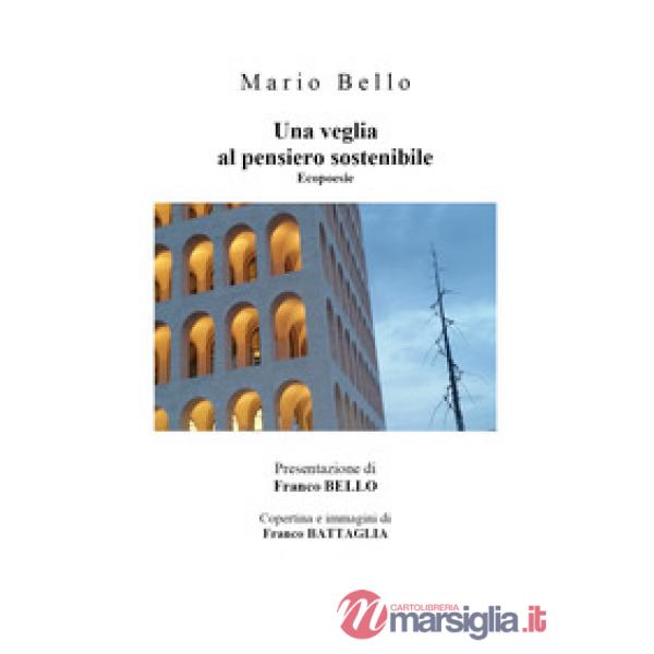 Veglia al pensiero sostenibile (Una)