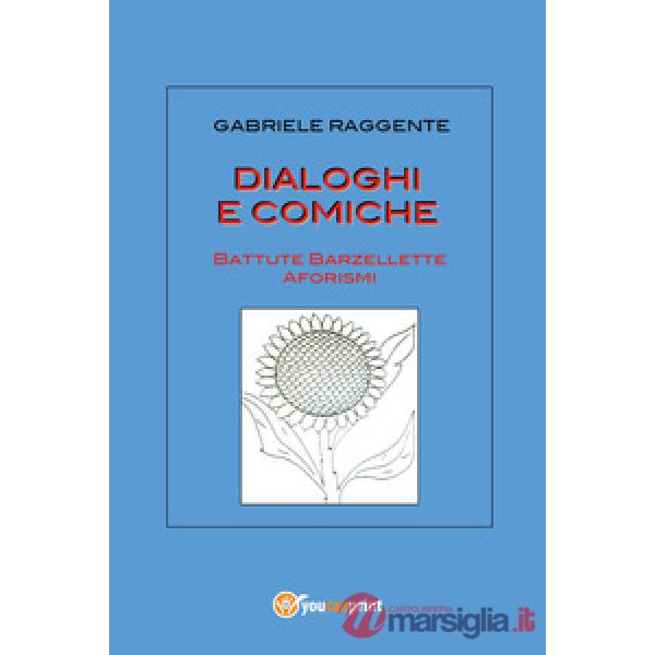 Dialoghi e comiche