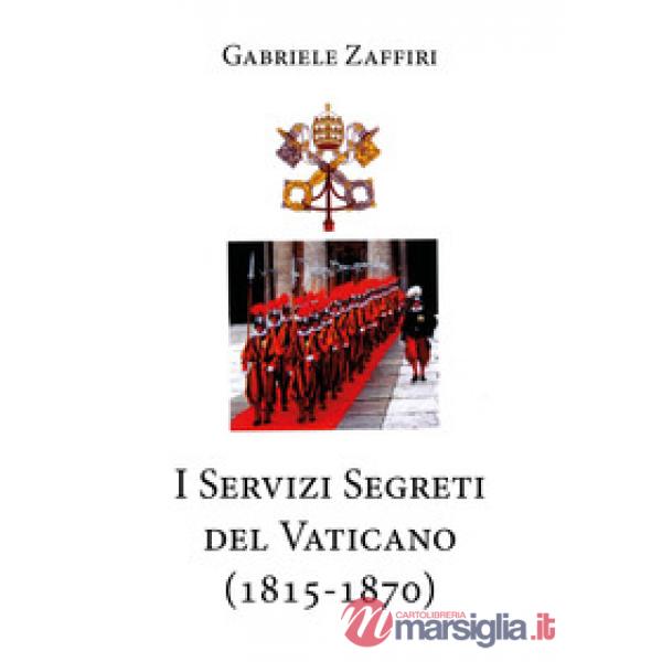 Servizi segreti del Vaticano (1815-1870) (I)