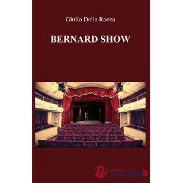 Bernard Show