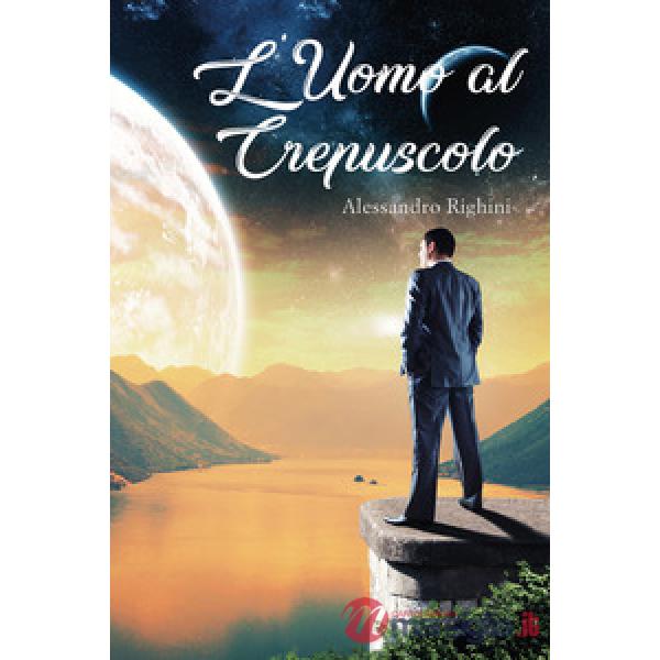 Uomo al crepuscolo (L')
