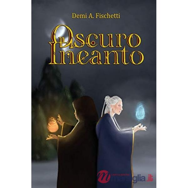 Oscuro incanto