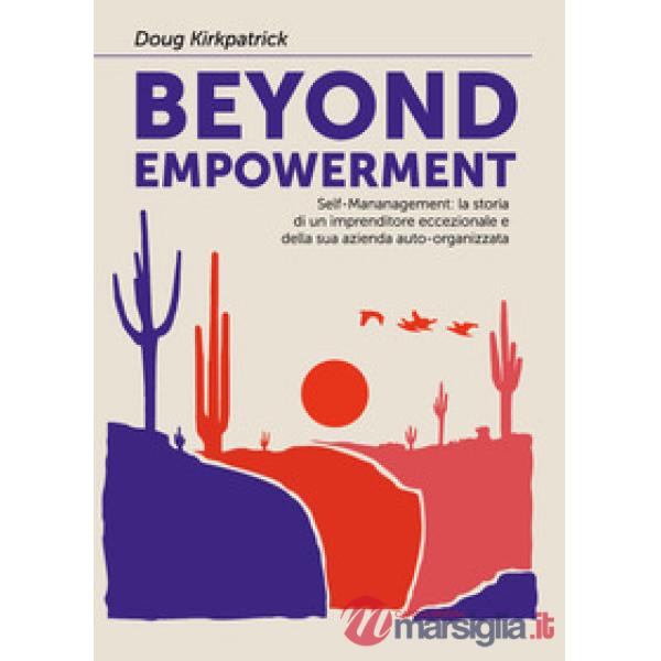 Beyond empowerment