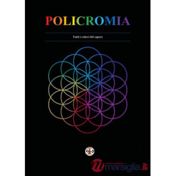 Policromia. Tutti i colori del sapere