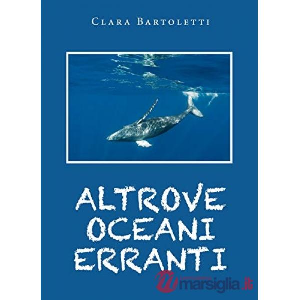 Altrove oceani erranti
