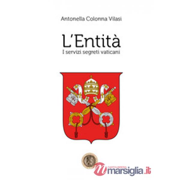Entità. I servizi segreti vaticani (L')