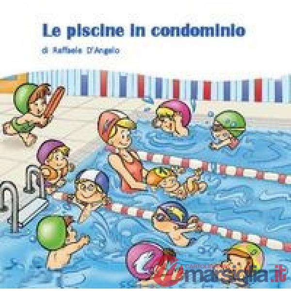 Piscine in condominio (Le)