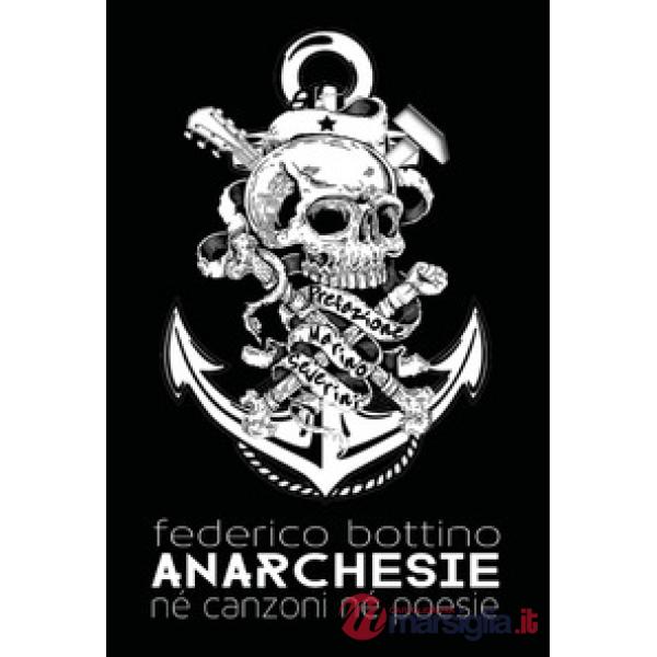 Anarchesie. Nè canzoni né poesie