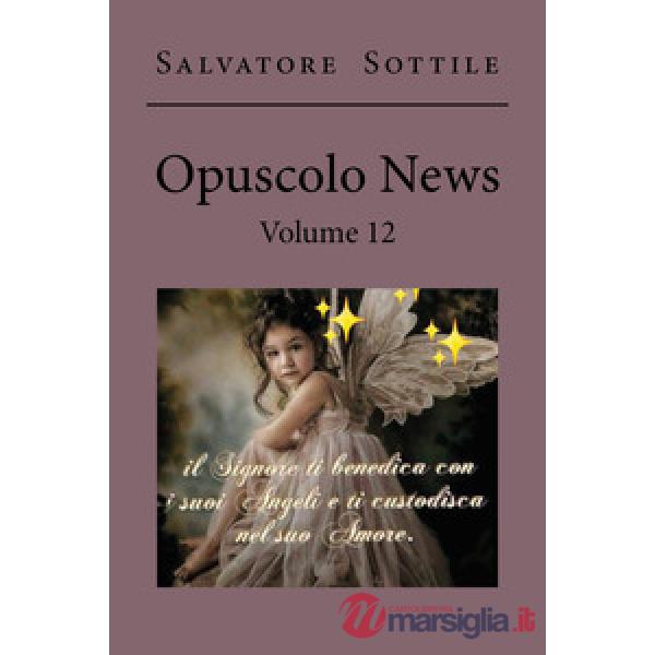 Opuscolo news. Vol. 12