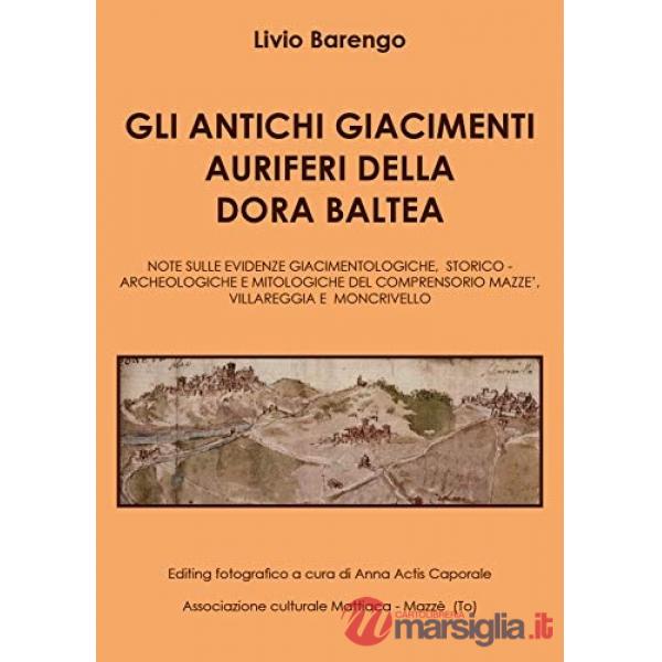 Antichi giacimenti auriferi sulla Dora Baltea (Gli)