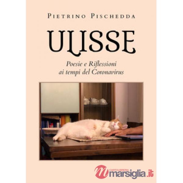 Ulisse. Poesie e riflessioni ai tempi del Coronavirus