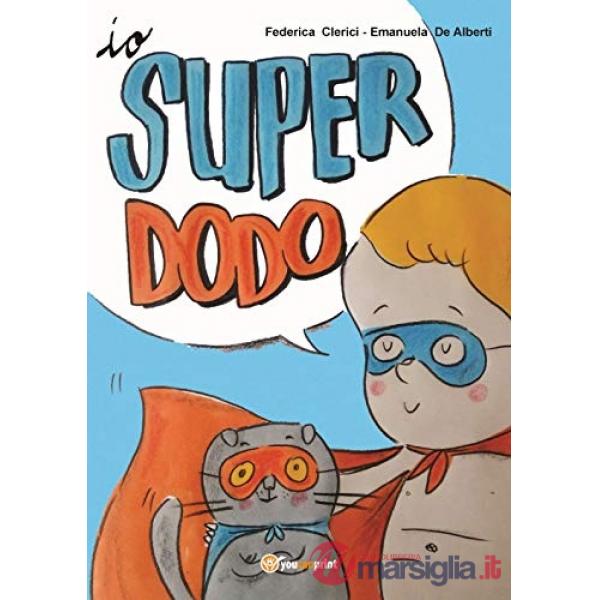Io, super dodo