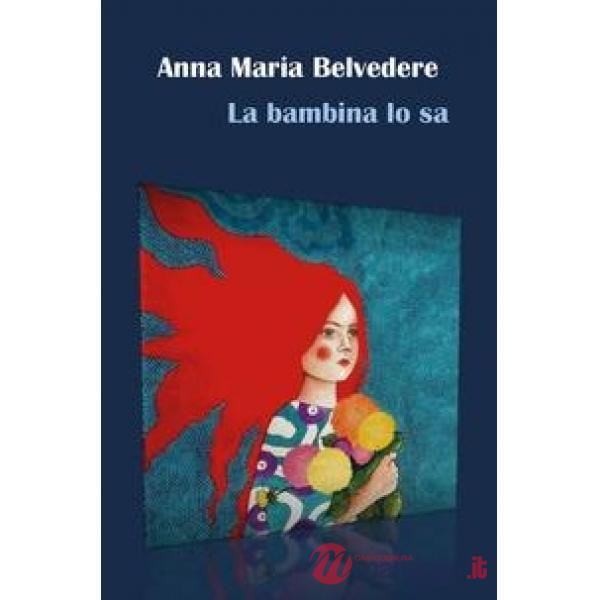 Bambina lo sa (La)