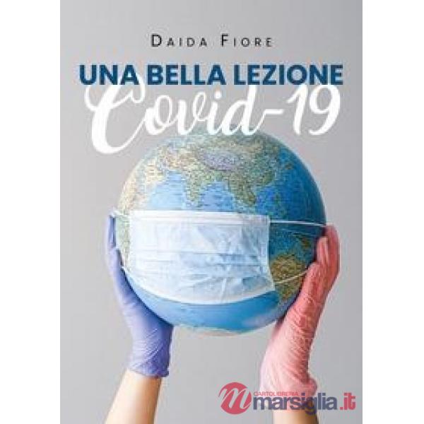 Una bella lezione. Covid 19