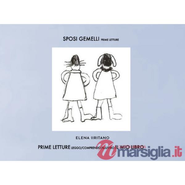 Sposi gemelli. Prime letture in maiuscolo