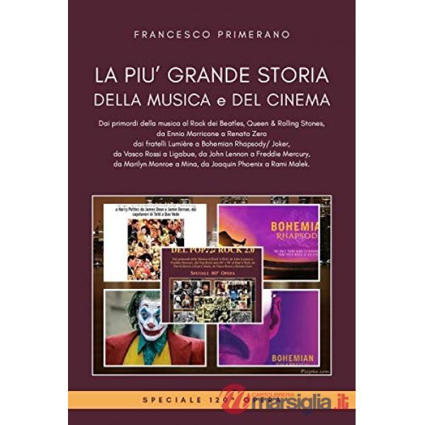 Più grande storia della musica e del cinema (La)