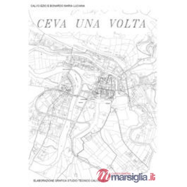 Ceva una volta