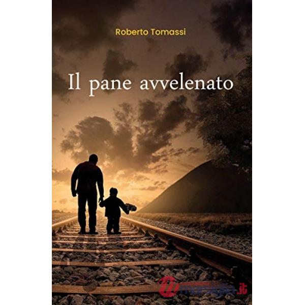 Pane avvelenato (Il)
