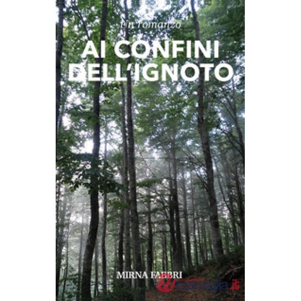 Ai confini dell'ignoto