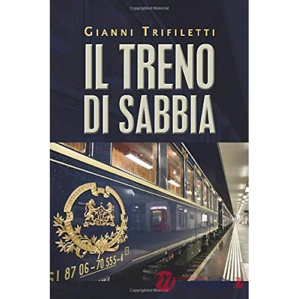Treno di sabbia (Il)