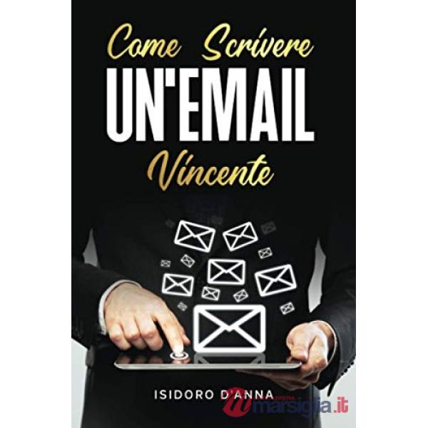 Come scrivere un'email vincente