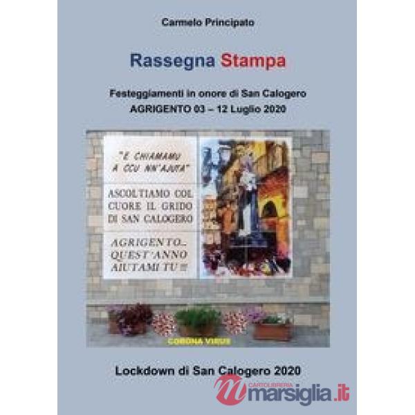 Rassegna stampa. Festeggiamenti in onore di San Calogero (Agrigento, 3-12 Luglio 2020)