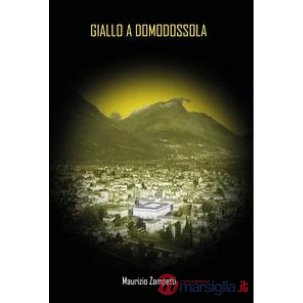 Giallo a Domodossola