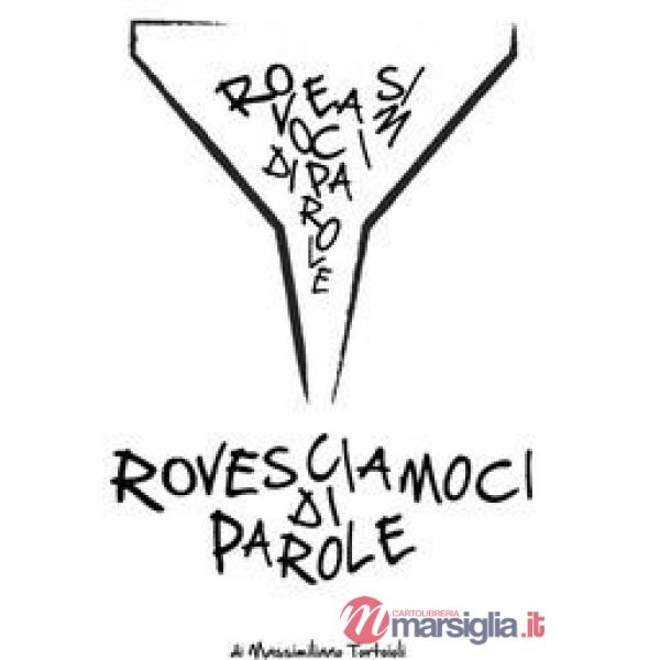 Rovesciamoci di parole