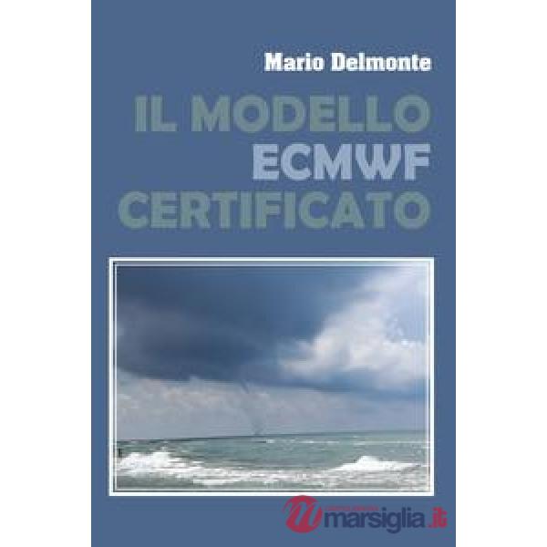 Modello ECMWF verificato (Il)