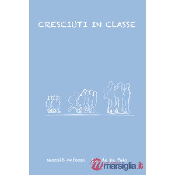 Cresciuti in classe