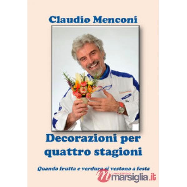 Decorazioni per quattro stagioni. Quando frutta e verdura si vestono a festa