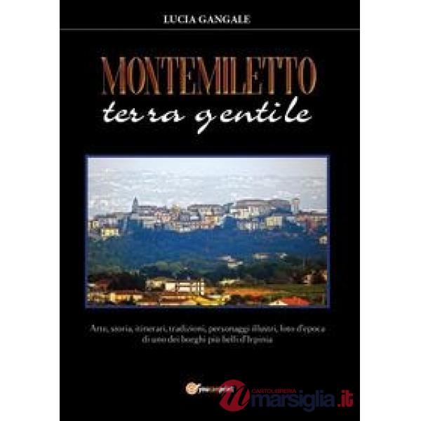 Montemiletto terra gentile