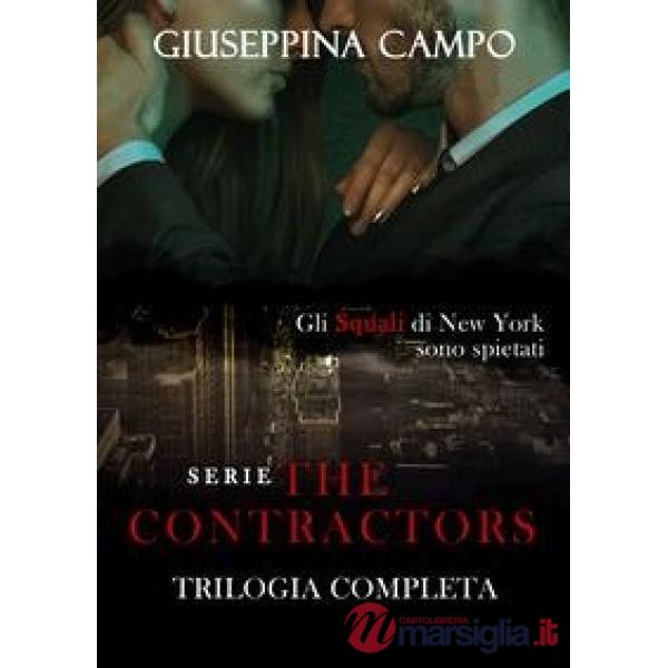 Contractors. La trilogia completa (The)