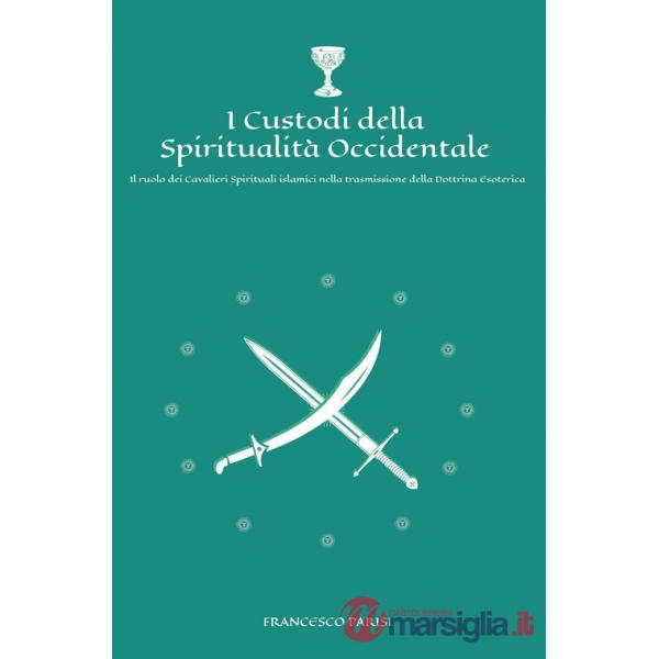 Custodi della spiritualità occidentale (I)