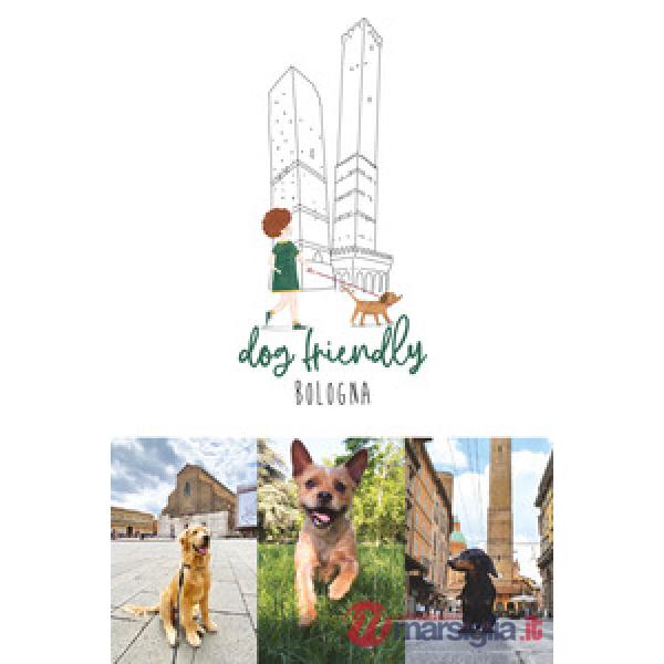 Dog friendly Bologna