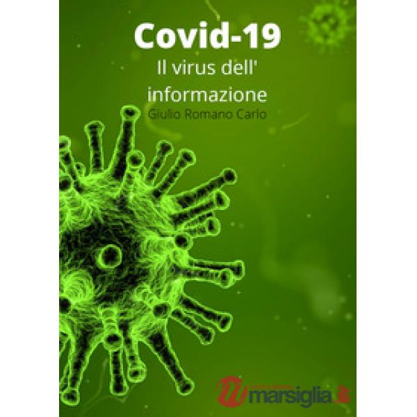 Covid-19: il virus dell'informazione