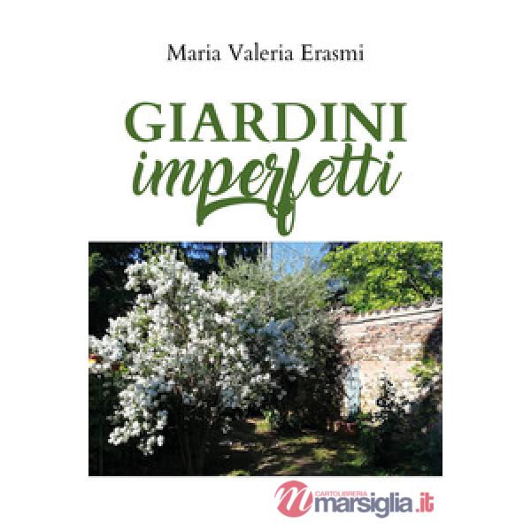 Giardini imperfetti