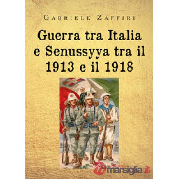 Guerra tra Italia e Senussyya tra il 1913 e il 1918