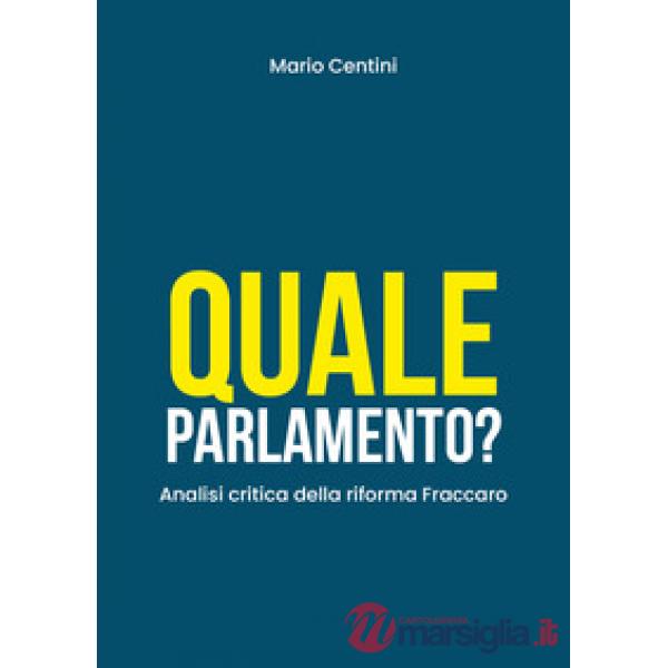 Quale Parlamento? Analisi critica della riforma Fraccaro
